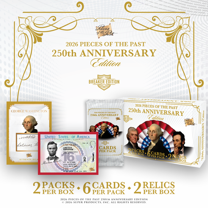 SUPER BREAK: 2026 Pieces of the Past 250th Anniversary - Breaker Box